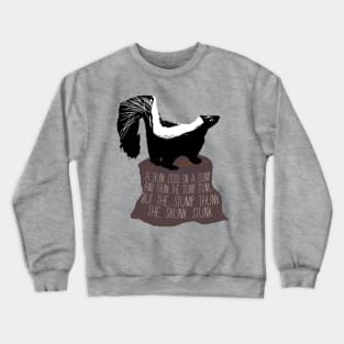 Skunk Tongue Twister Crewneck Sweatshirt